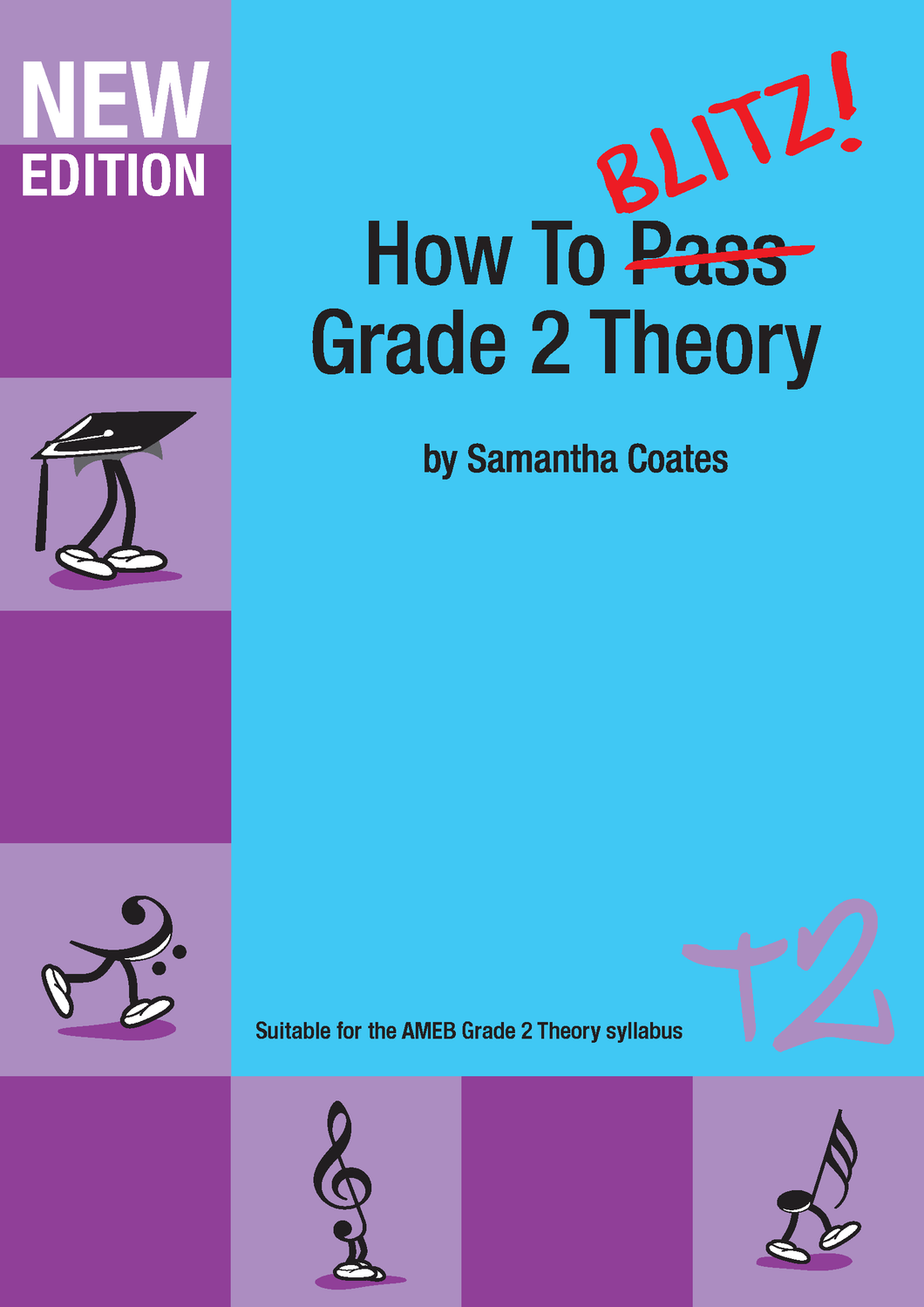 How to Blitz your Theory Book 2