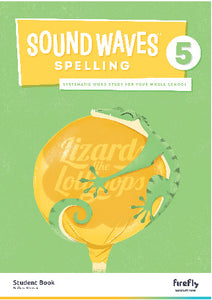 Sound Waves Spelling Student Book 5